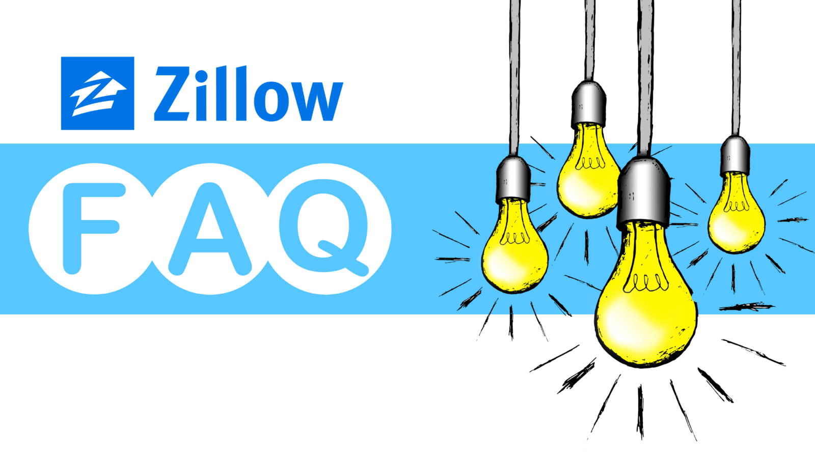 Zillow FAQ sign with illuminated lightbulbs hanging from the ceiling